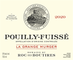 2021 Pouilly-Fuissé, La Grange Murger, Domaine du Roc des Boutires